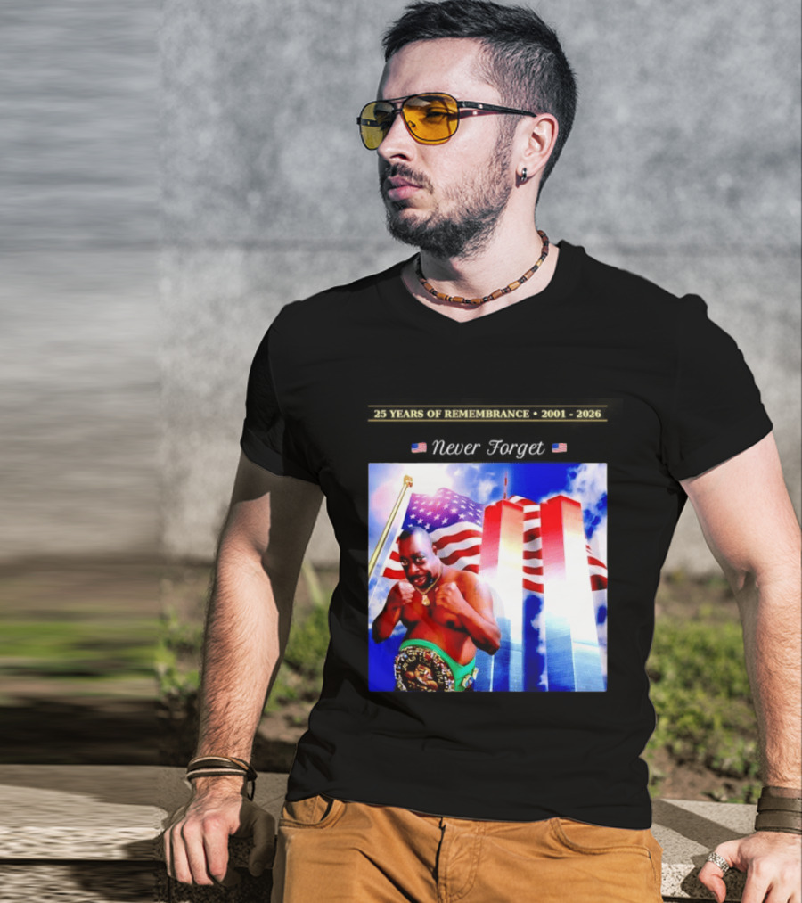 25 Years Of Remembrance 2001 2026 Beetlejuice Never Forget Twin Towers Boxing Belt American Flag T-Shirt