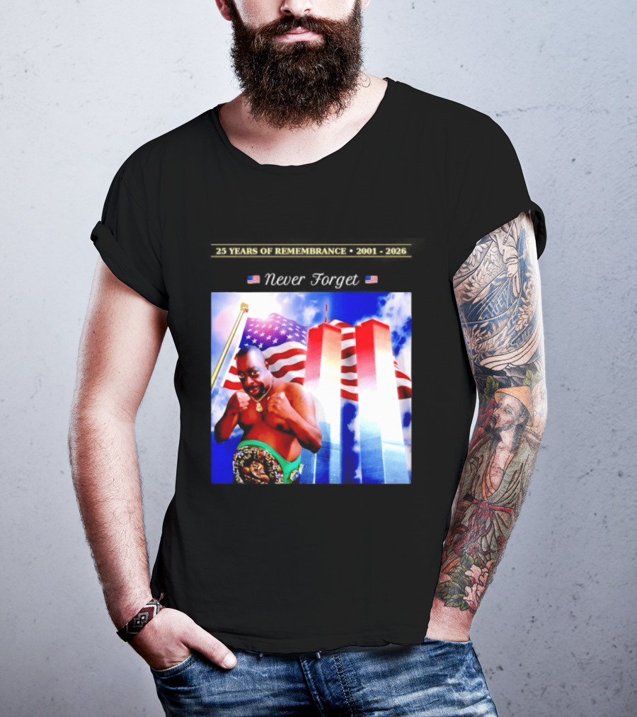 25 Years Of Remembrance 2001 2026 Beetlejuice Never Forget Twin Towers Boxing Belt American Flag T-Shirt