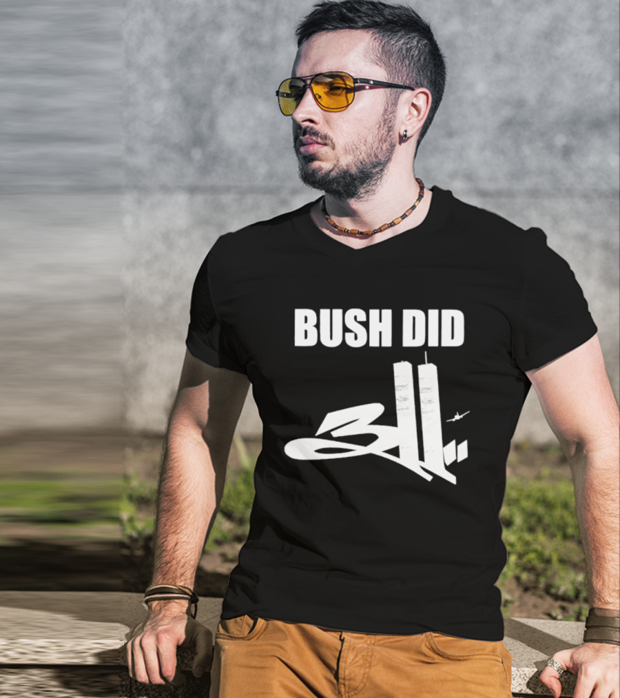 Bush Did 311 Conspiracy Theory 911 Event Tower Rock Band T-Shirt