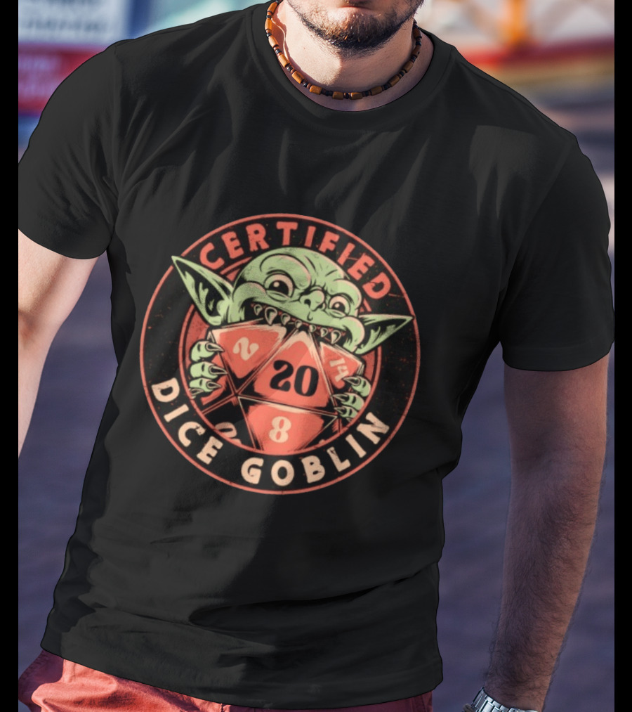 Certified Dice Goblin D20 RPG Fantasy Gaming T-Shirt