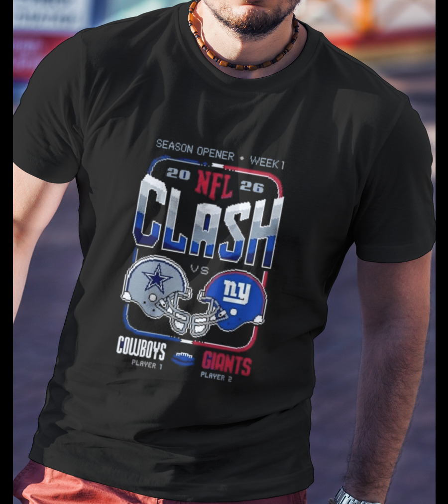 NFL Clash 2026 Cowboys Vs Giants Season Opener Week 1 Matchup T-Shirt