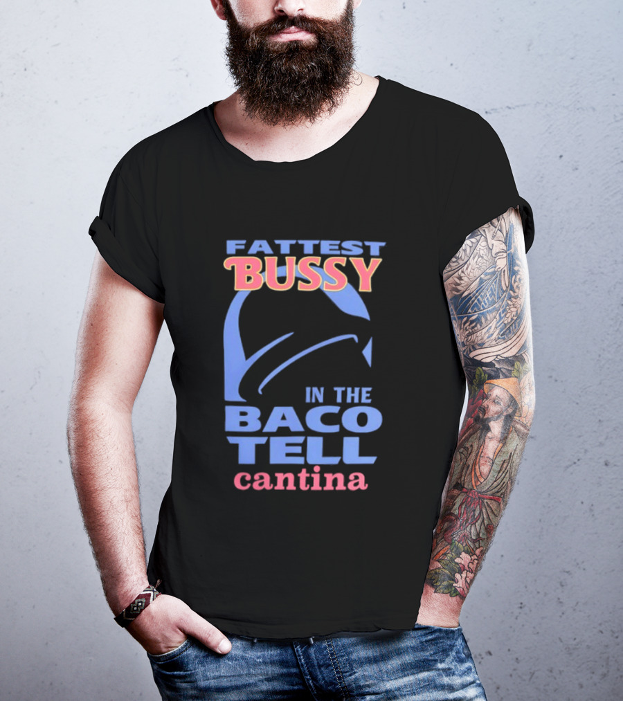 Fattest Bussy In The Baco Tell Cantina Star Helmet T-Shirt