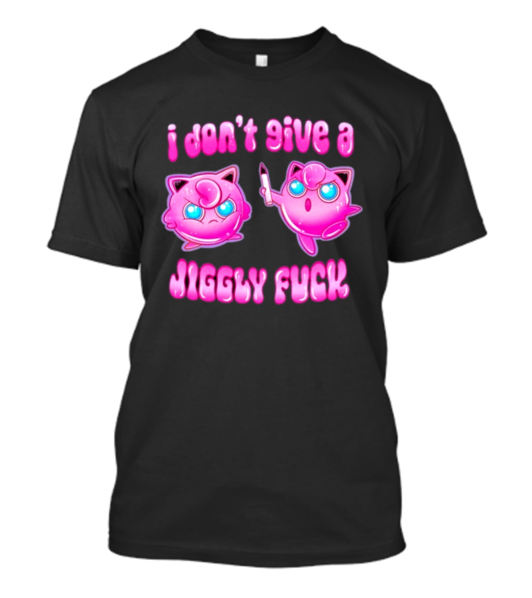 I Don't Give A Jiggly Fuck Jigglypuff Cartoon T-Shirt
