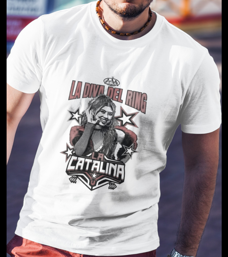 La Catalina AAA La Diva Del Ring Wrestling Star Crowned Glory T-Shirt