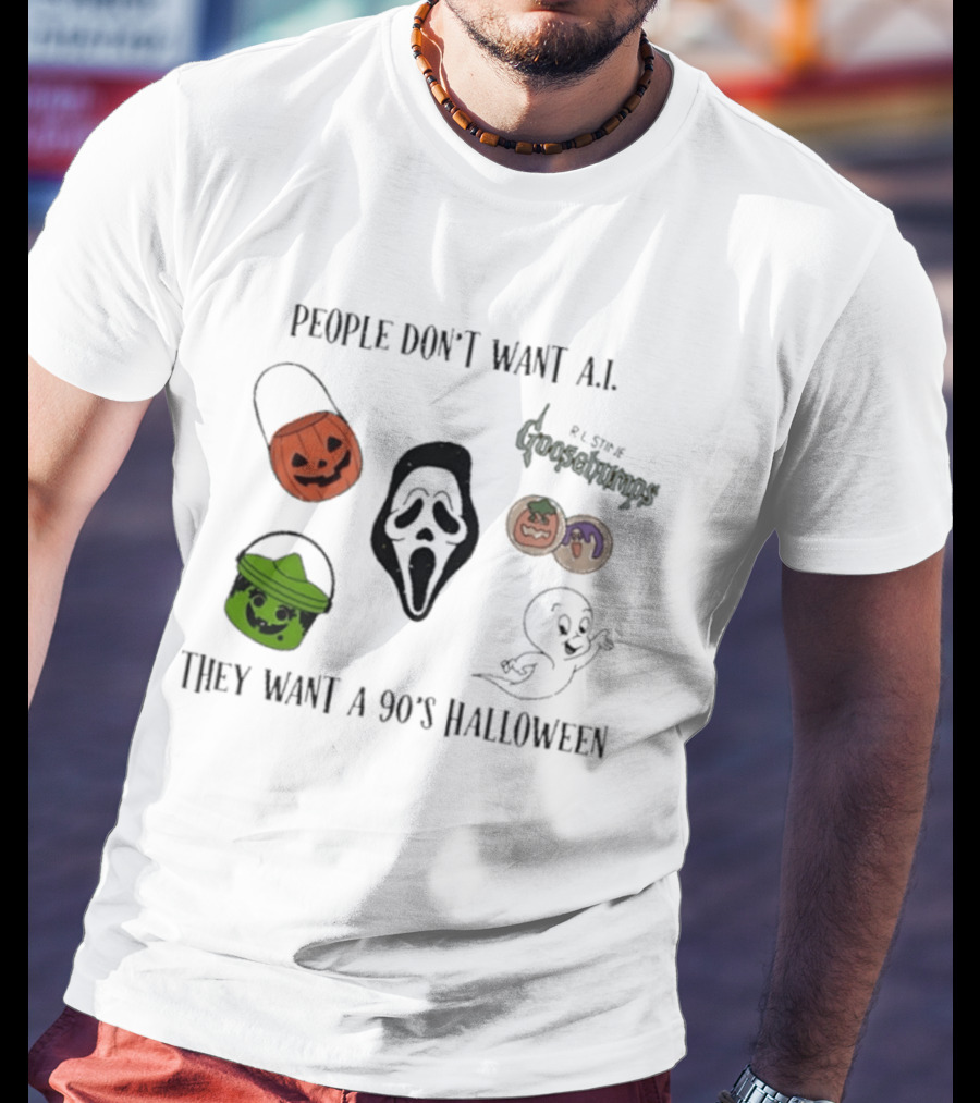 People Don't Want AI They Want A 90's Halloween Goosebumps Ghost Pumpkin Mask T-Shirt