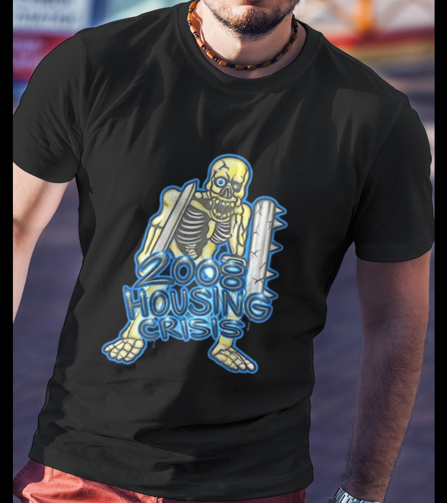 2008 Housing Crisis Skeleton Economic Crash Iconic Visual Representation T-Shirt
