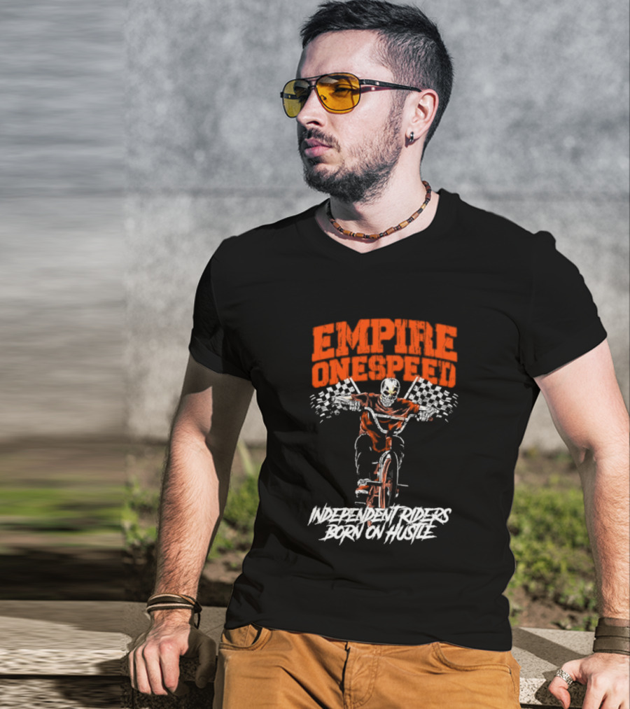 Empire Onespeed Independent Riders Born On Hustle T-Shirt
