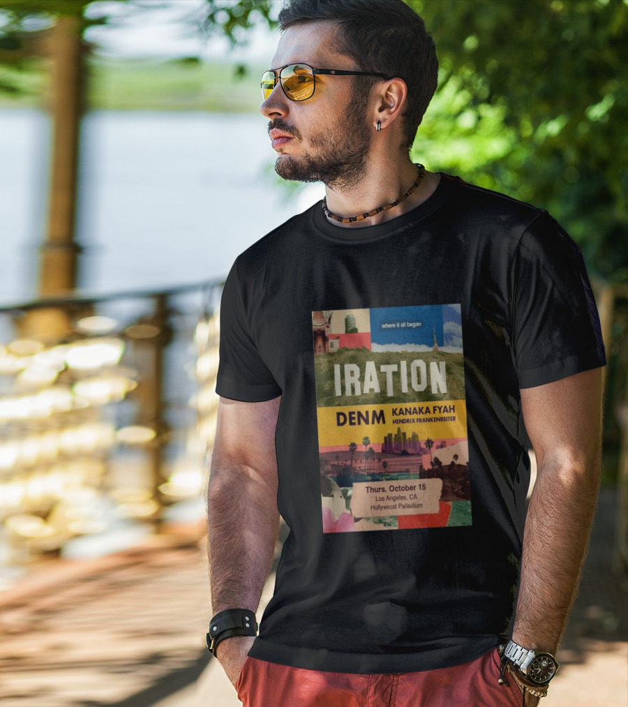 Iration Concert Los Angeles October 15 2026 Hollywood Palladium Featuring DENM Kanaka Fyah Hendrix Frankenreiter T-Shirt