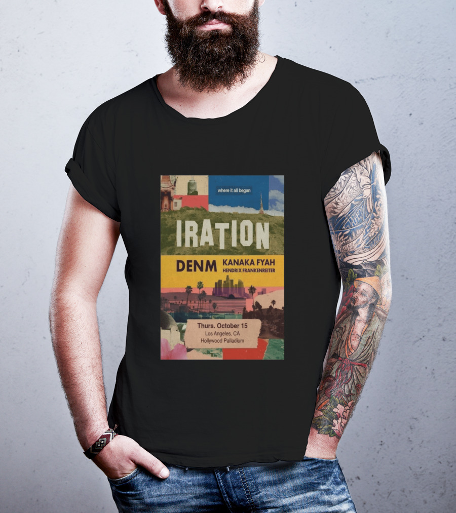Iration Concert Los Angeles October 15 2026 Hollywood Palladium Featuring DENM Kanaka Fyah Hendrix Frankenreiter T-Shirt