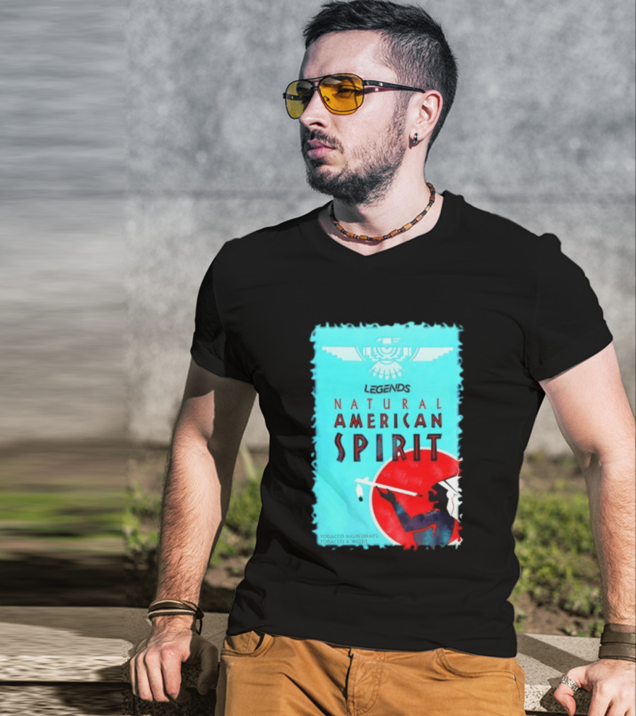 Legends Natural American Spirit Tobacco And Water Ingredients T-Shirt