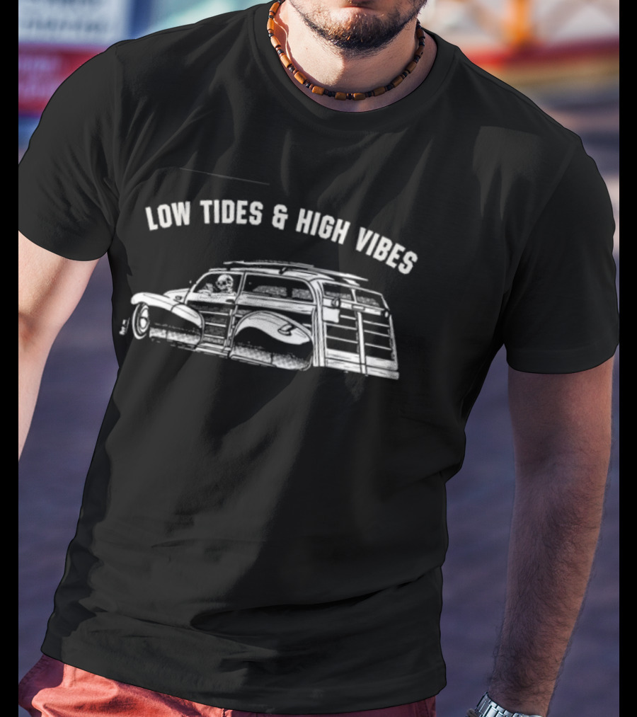 Low Tides And High Vibes Surfing Car Beach Adventure T-Shirt