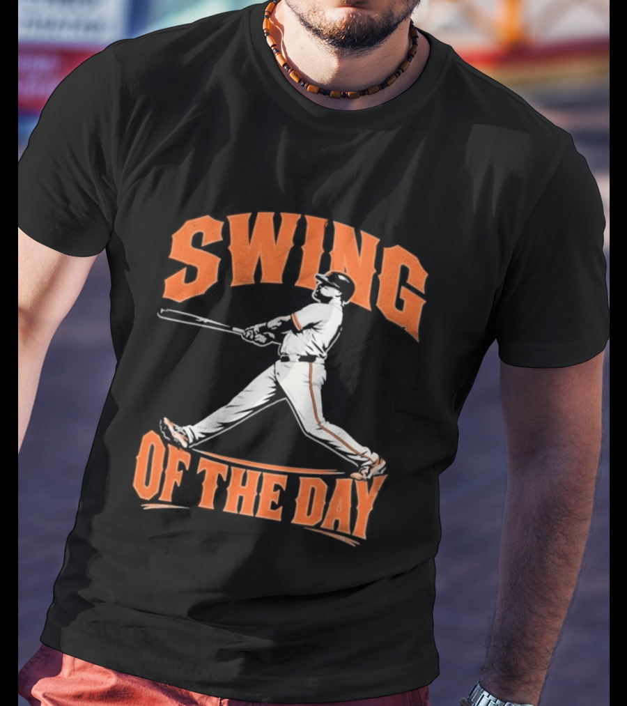 San Francisco Giants 2026 Swing Of The Day Baseball Player T-Shirt