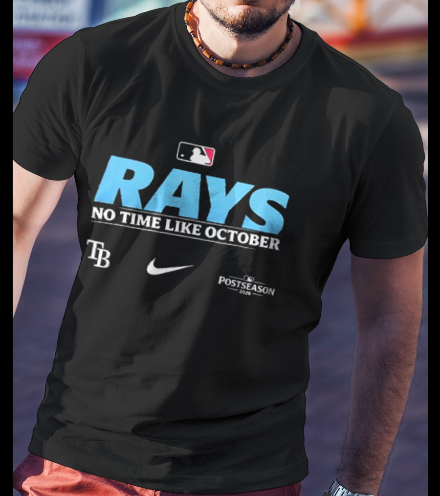 Tampa Bay Rays No Time Like October MLB 2026 Nike Postseason T-Shirt