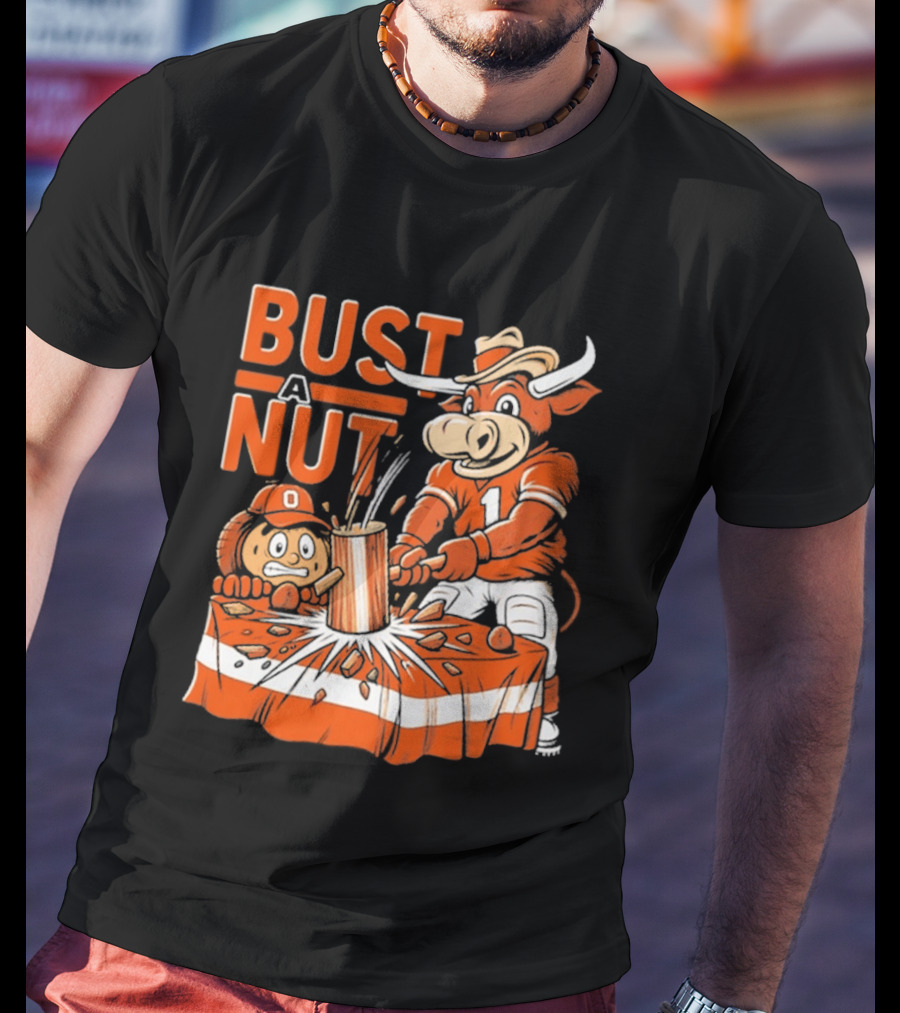 Bust A Nut Texas Football Bevo Beat Competition T-Shirt