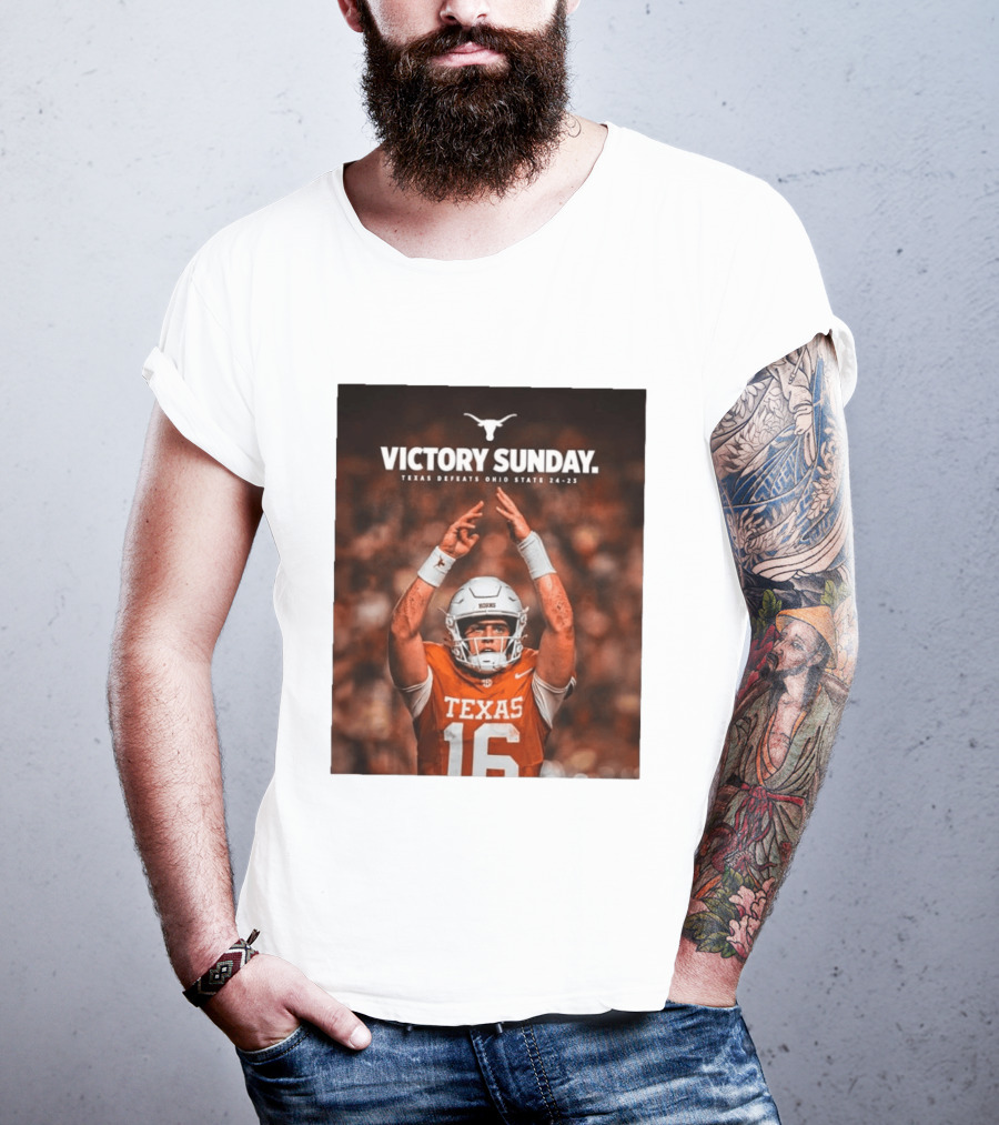 Victory Sunday Texas Defeats Ohio State 24 23 Longhorns Football Win T-Shirt