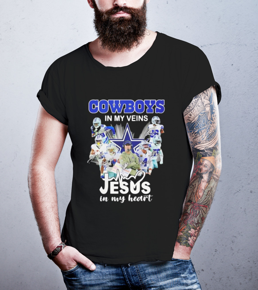 Cowboys In My Veins Jesus In My Heart Dallas Football Team Players Star T-Shirt