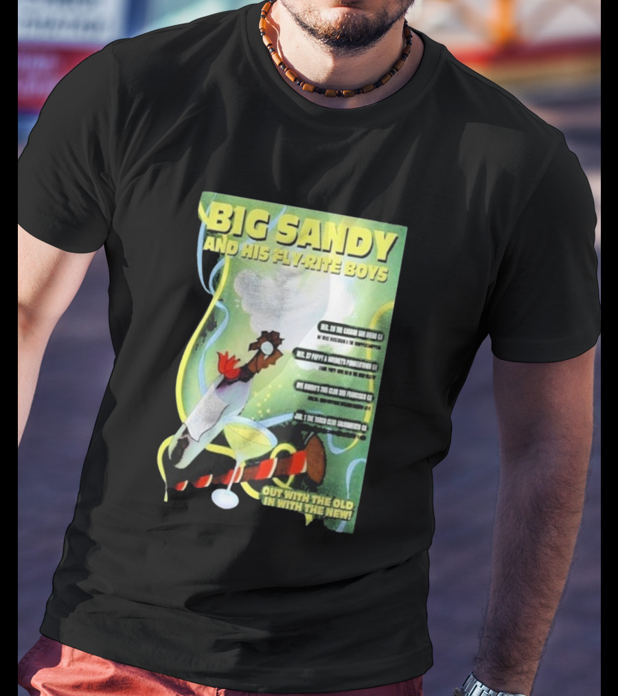 Big Sandy And His Fly-Rite Boys NYE Show 2025 San Francisco CA Event T-Shirt