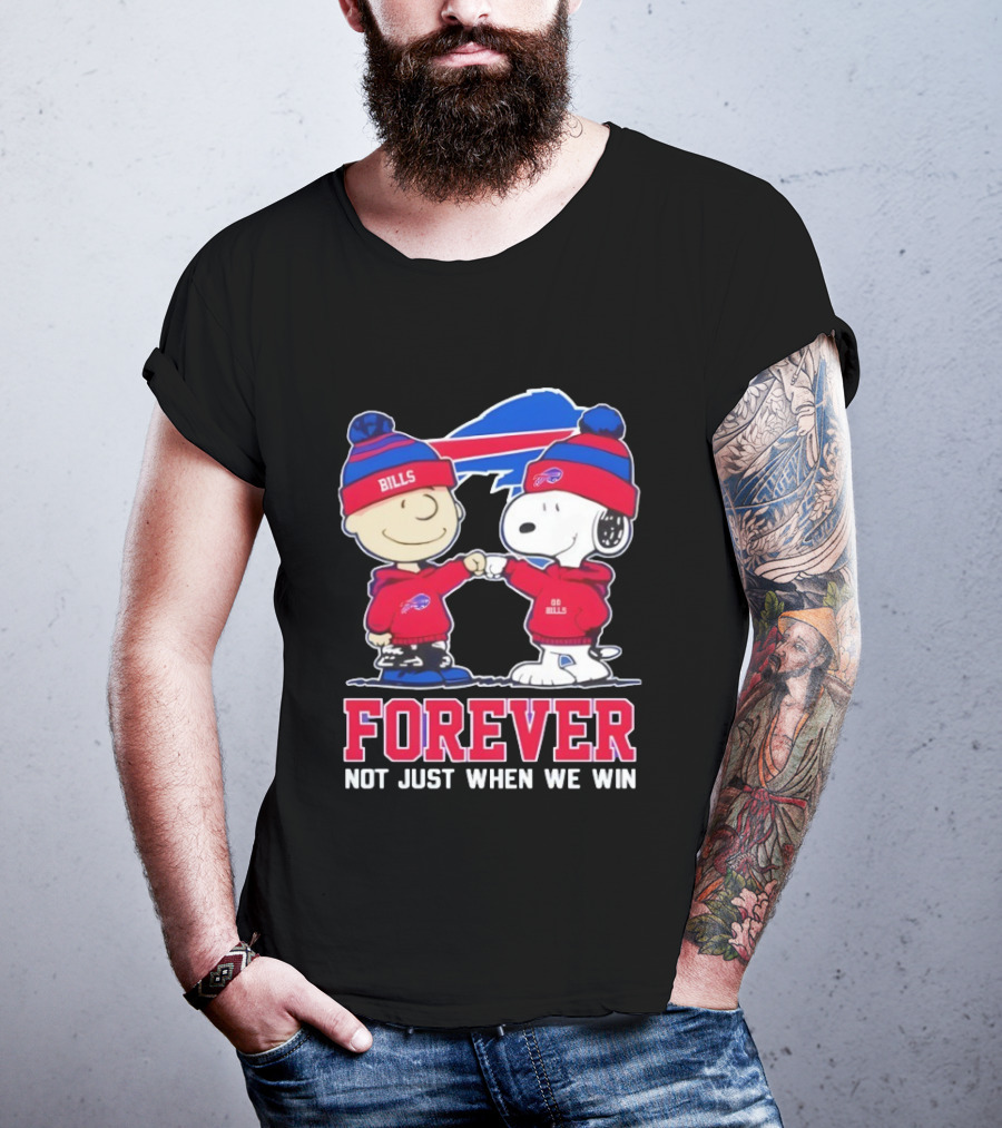 Buffalo Bills Charlie Brown Snoopy Forever Not Just When We Win T-Shirt