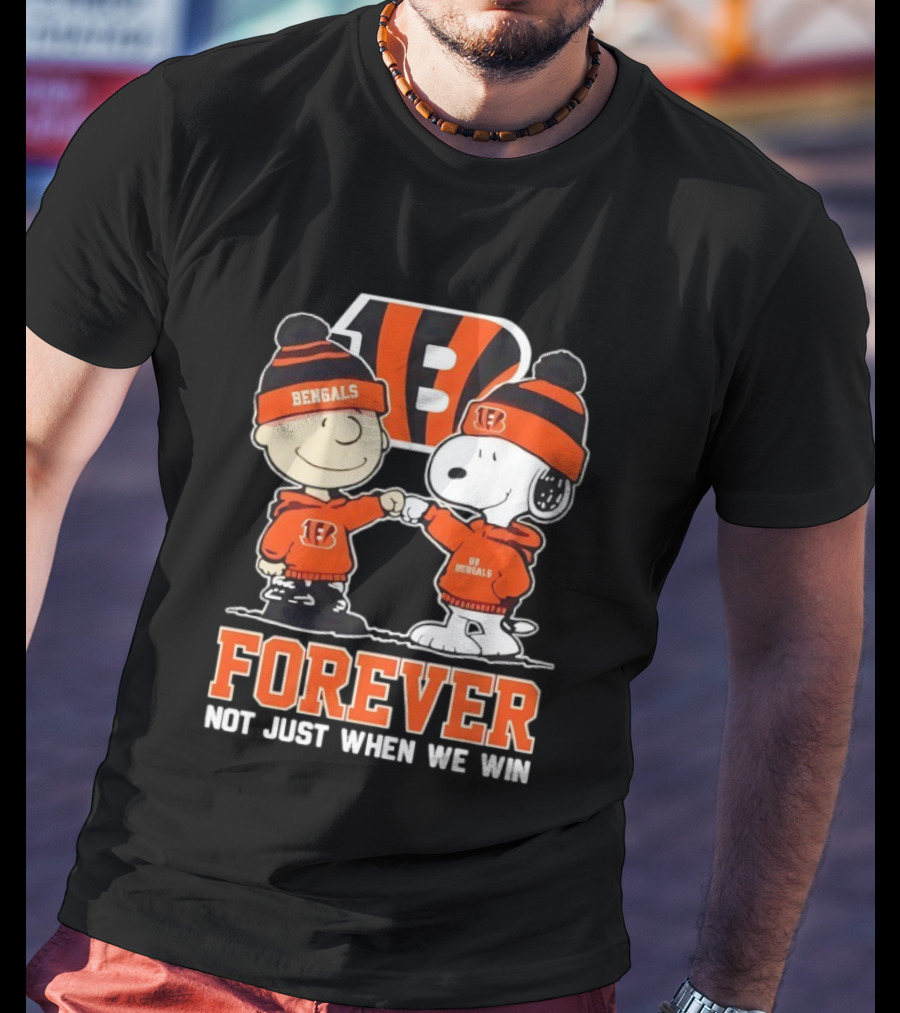 Cincinnati Bengals Charlie Brown Snoopy Forever Not Just When We Win T-Shirt