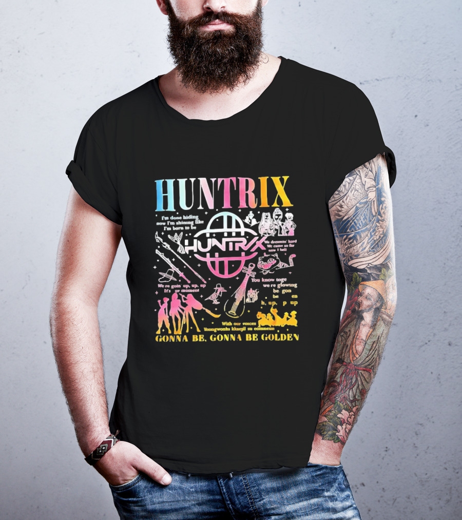 HUNTRIX Born To Shine Together Glowing Gonna Be Golden T-Shirt