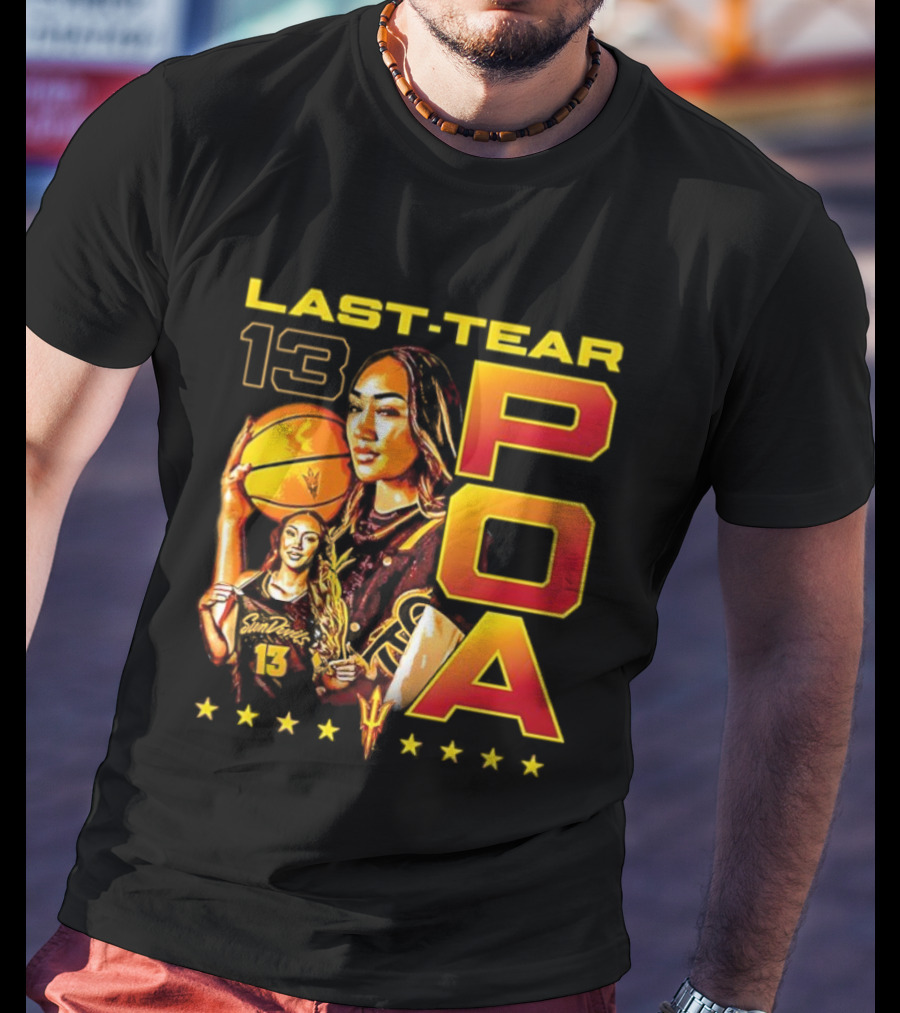 Last Tear 13 POA Arizona State Sun Devils Women's Basketball T-Shirt