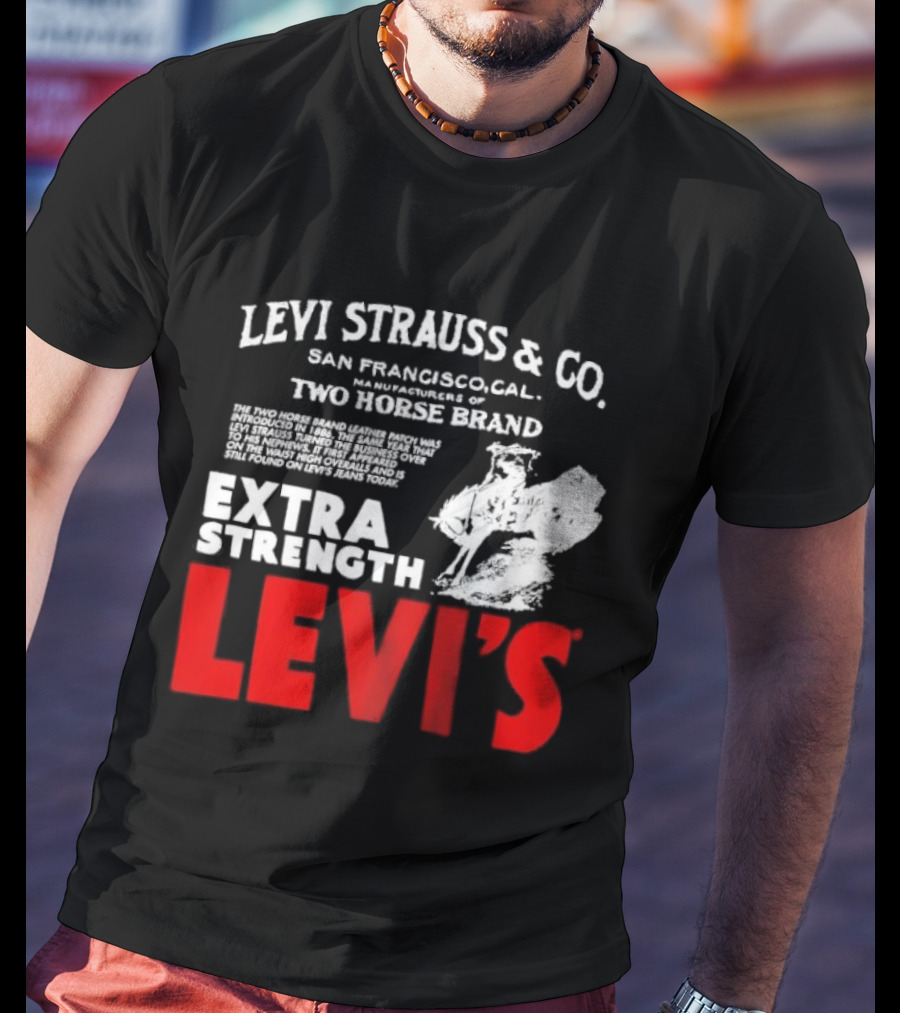 Levi Strauss & Co. San Francisco Two Horse Brand Extra Strength Levi's T-Shirt