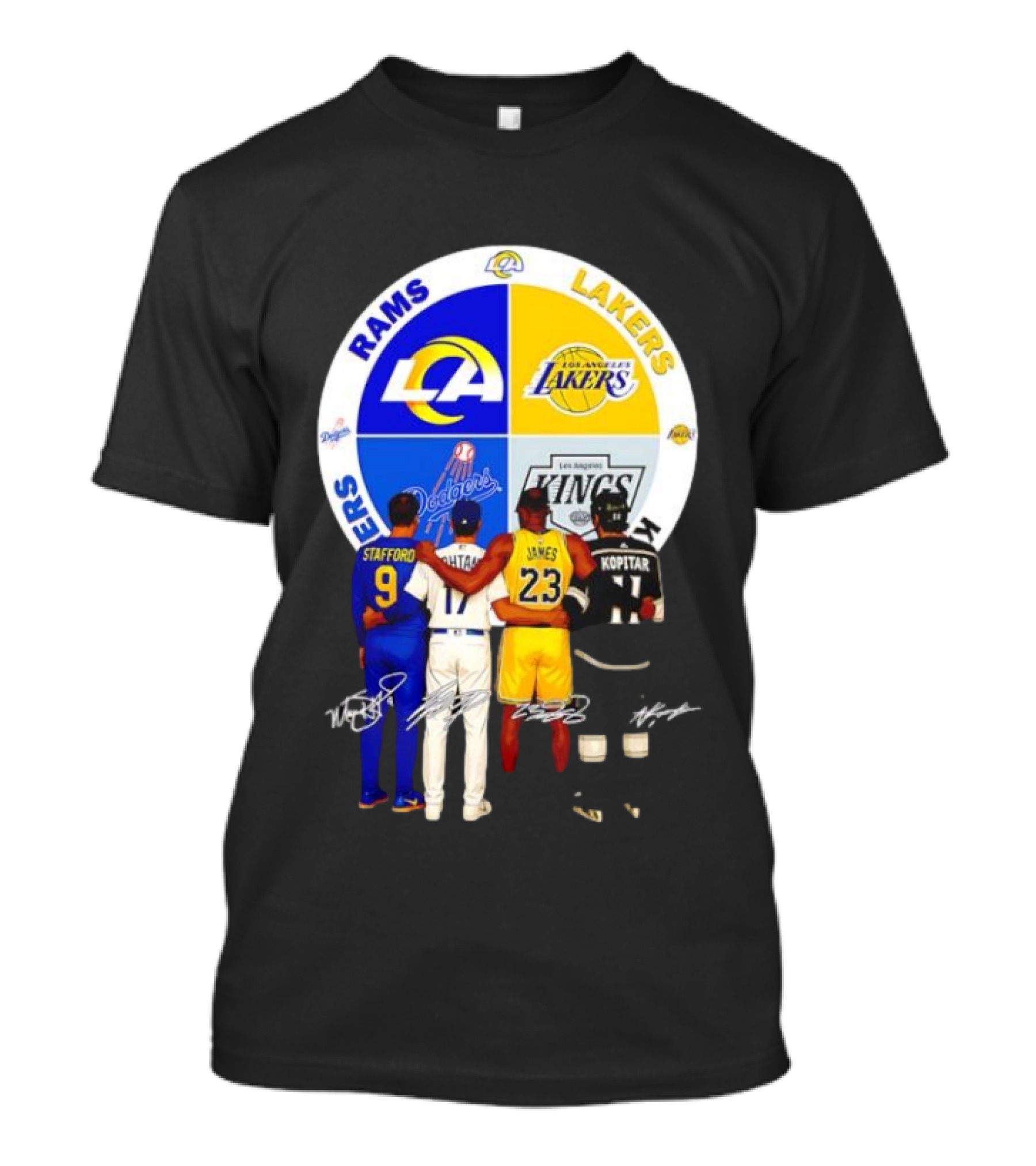 Los Angeles Rams Lakers Dodgers Kings Major Players Stafford Kershaw James Kopitar Signatures T-Shirt