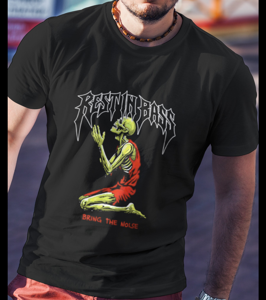 Rest In Bass Bring The Noise Skeleton Kneeling Music Theme T-Shirt