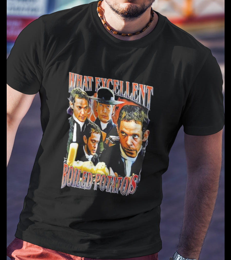 What Excellent Boiled Potatoes Mr. Collins Pride And Prejudice T-Shirt