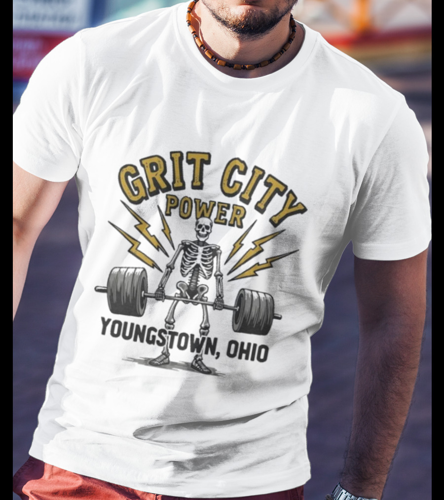 Grit City Power Youngstown Ohio Skeleton Weightlifting Strength T-Shirt