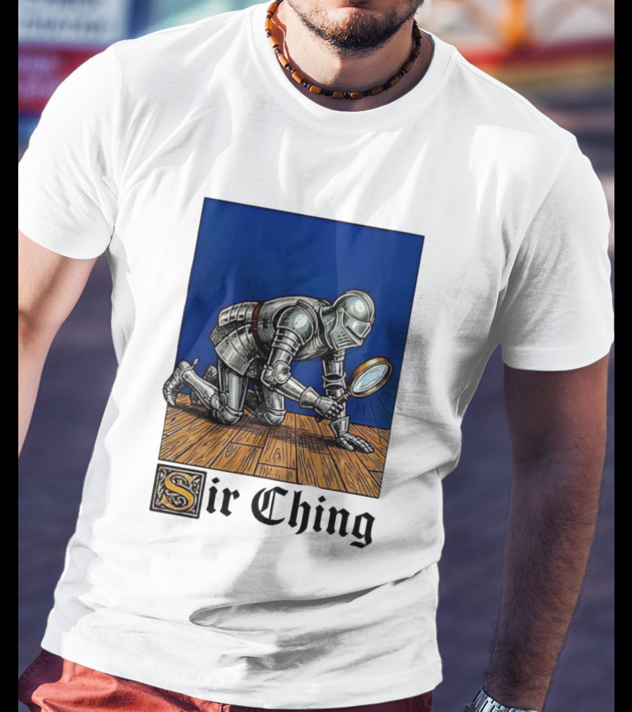 Sir Ching Knight Armor Magnifying Glass Search T-Shirt