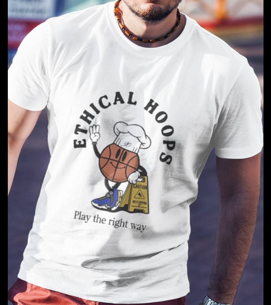 Ethical Hoops Basketball Character No Flopping Play The Right Way T-Shirt
