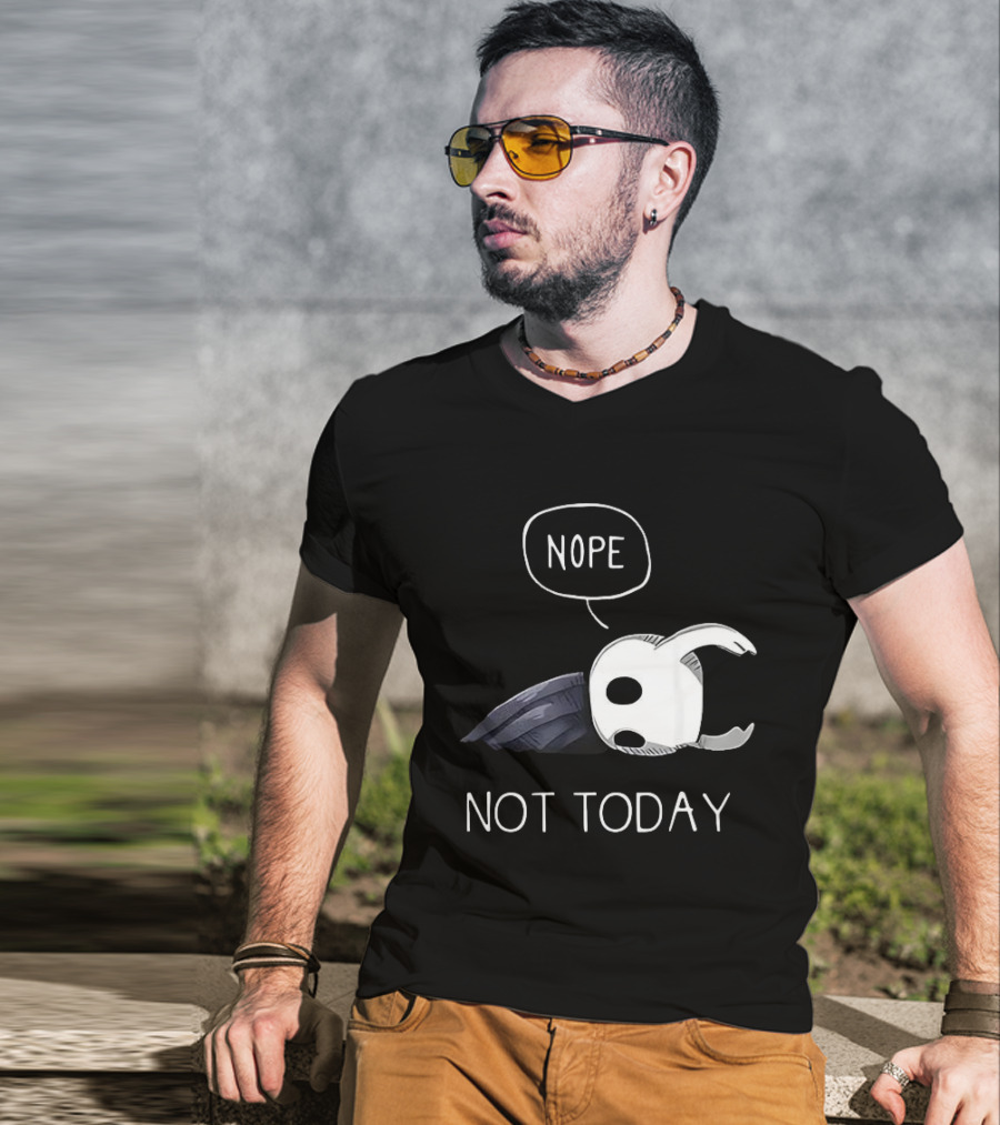 Hollow Knight Nope Not Today Video Game Character Tired Mood T-Shirt