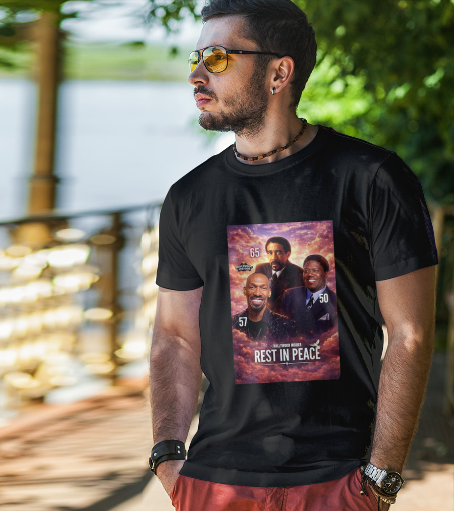 Hollywood Insider Tribute Rest In Peace 65 57 50 T-Shirt