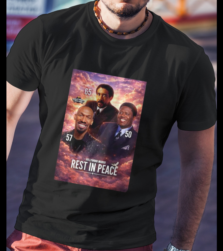 Hollywood Insider Tribute Rest In Peace 65 57 50 T-Shirt