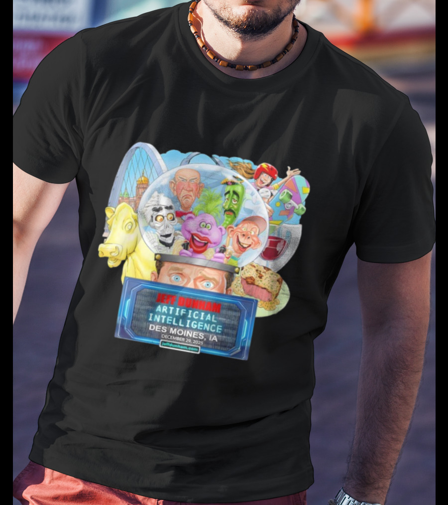 Jeff Dunham Artificial Intelligence Des Moines IA December 29 2025 T-Shirt