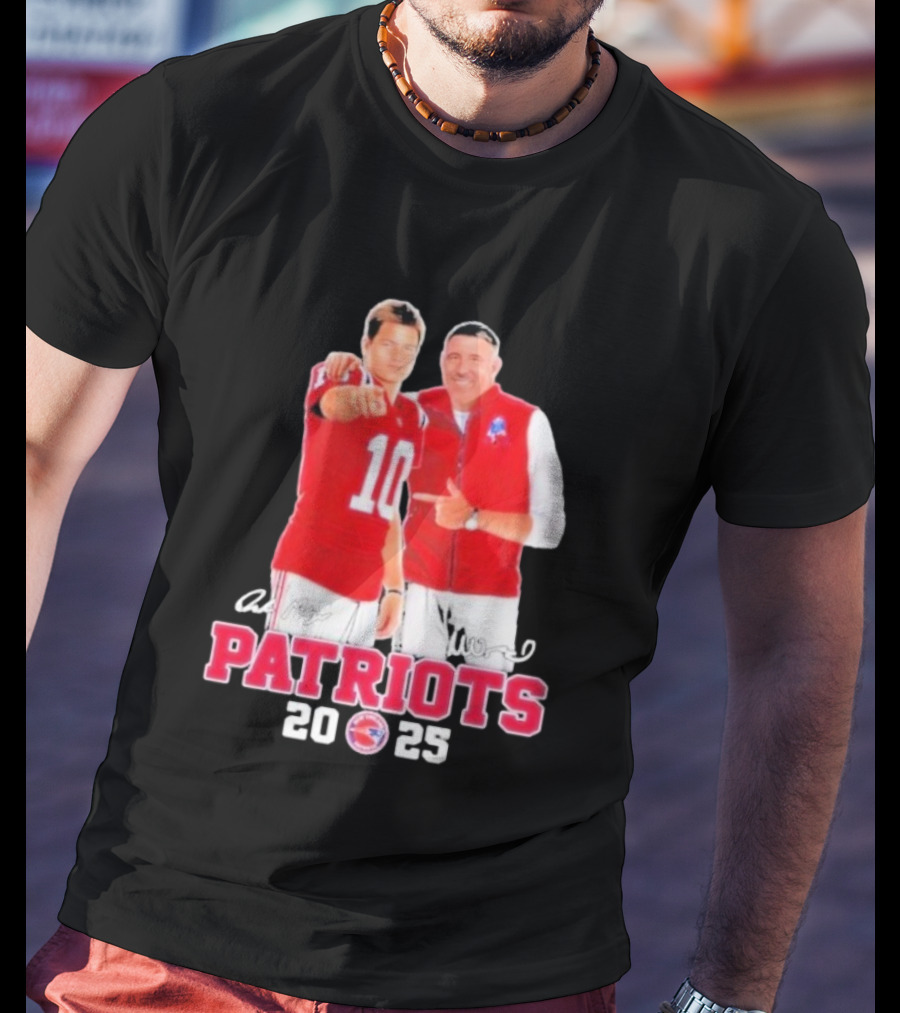 Mike Vrabel Drake Maye Patriots 2025 Signatures T-Shirt