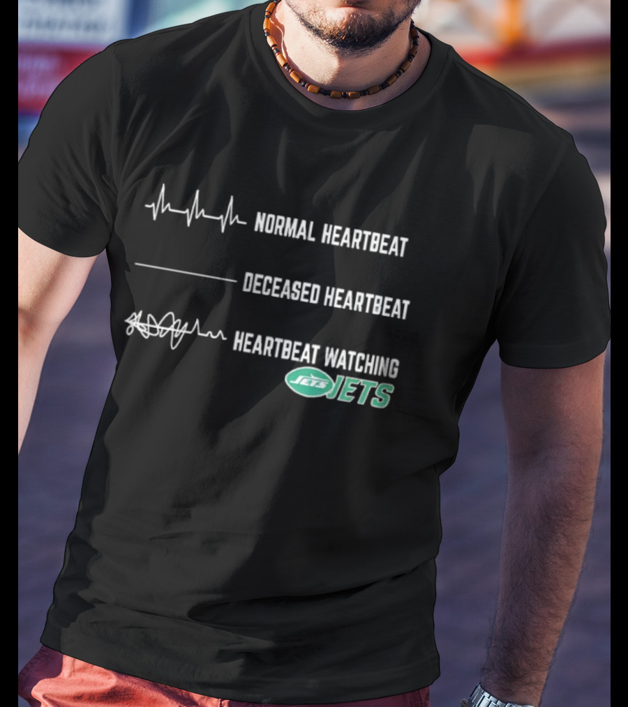 Normal Heartbeat Deceased Heartbeat Heartbeat Ing New York Jets T-Shirt