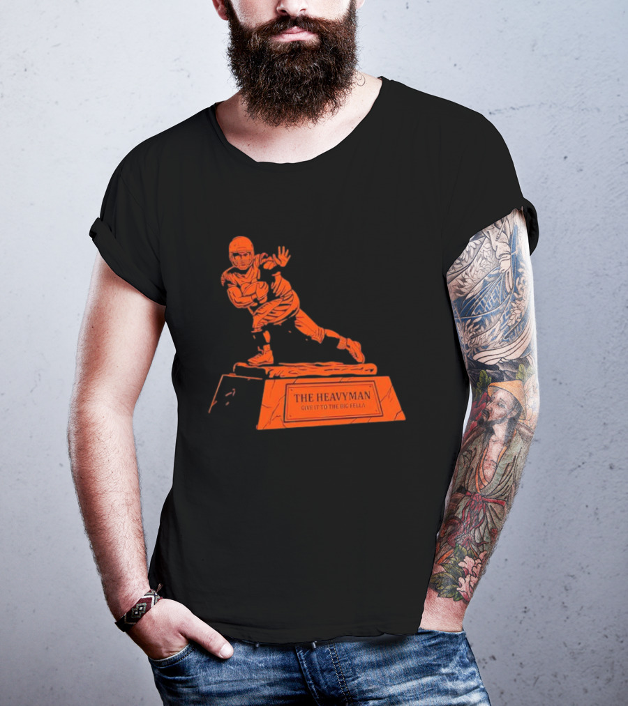 The Heavyman Trophy Give It To The Big Fella T-Shirt