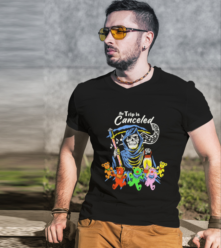 The Trip Is Canceled Grim Reaper Colorful Teddy Bears T-Shirt