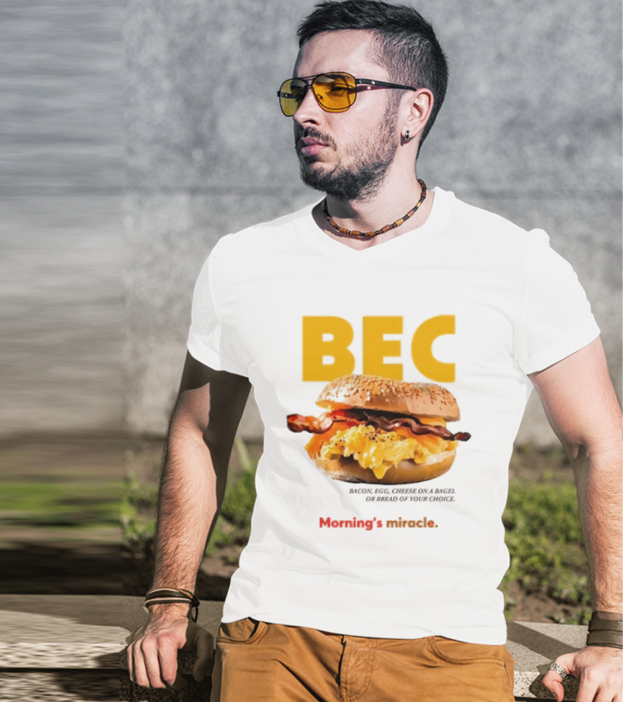 BEC Bacon Egg Cheese Choice Bagel Bread T-Shirt