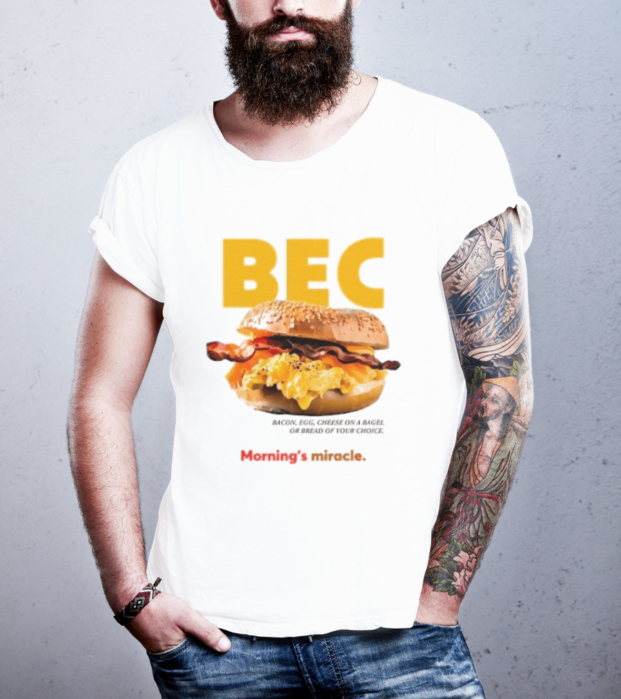 BEC Bacon Egg Cheese Choice Bagel Bread T-Shirt