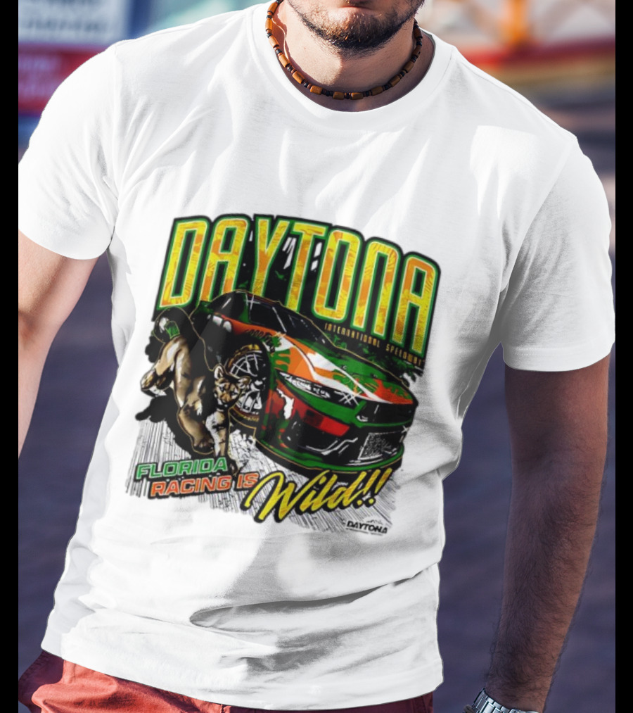 Daytona International Speedway Florida Racing Is Wild Daytona 500 Regional Franklin T-Shirt
