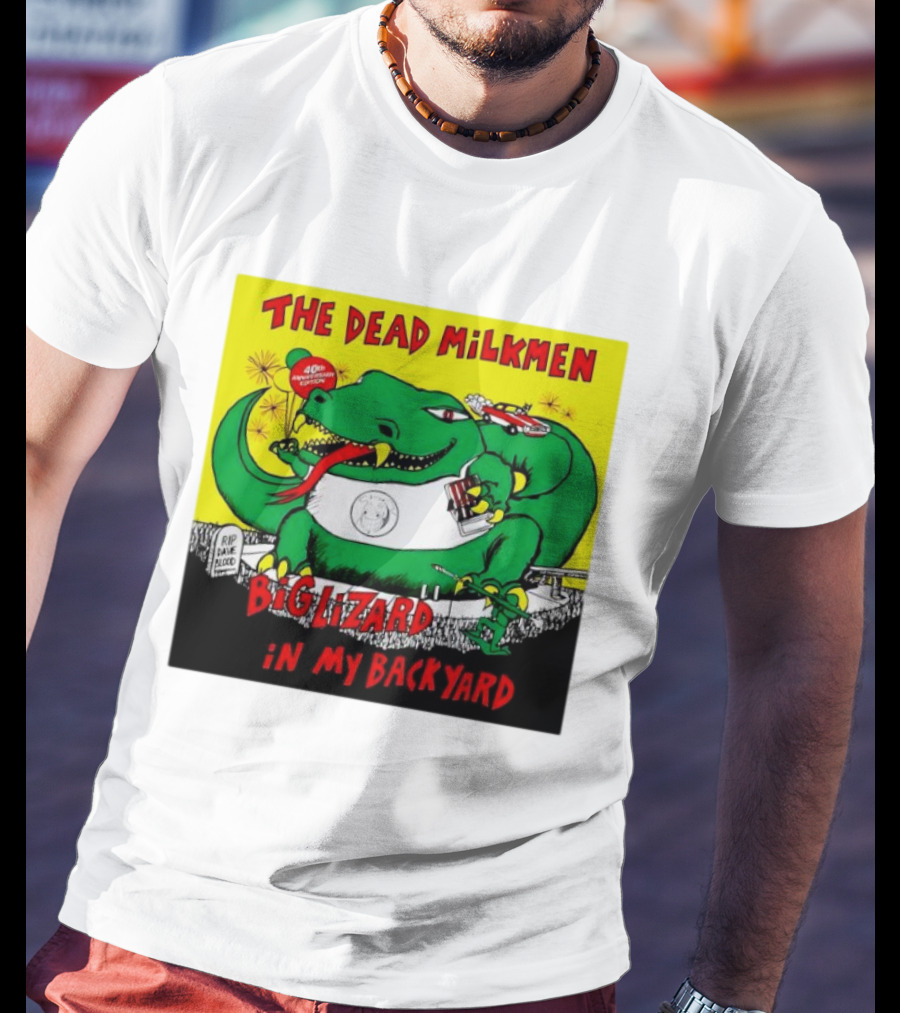 The Dead Milkmen Big Lizard In My Backyard 40th Anniversary Retro Album T-Shirt