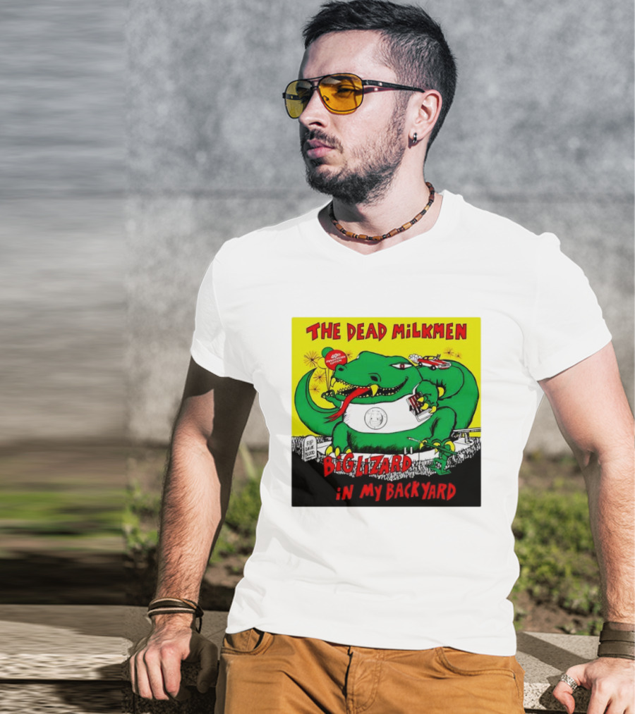 The Dead Milkmen Big Lizard In My Backyard 40th Anniversary Retro Album T-Shirt