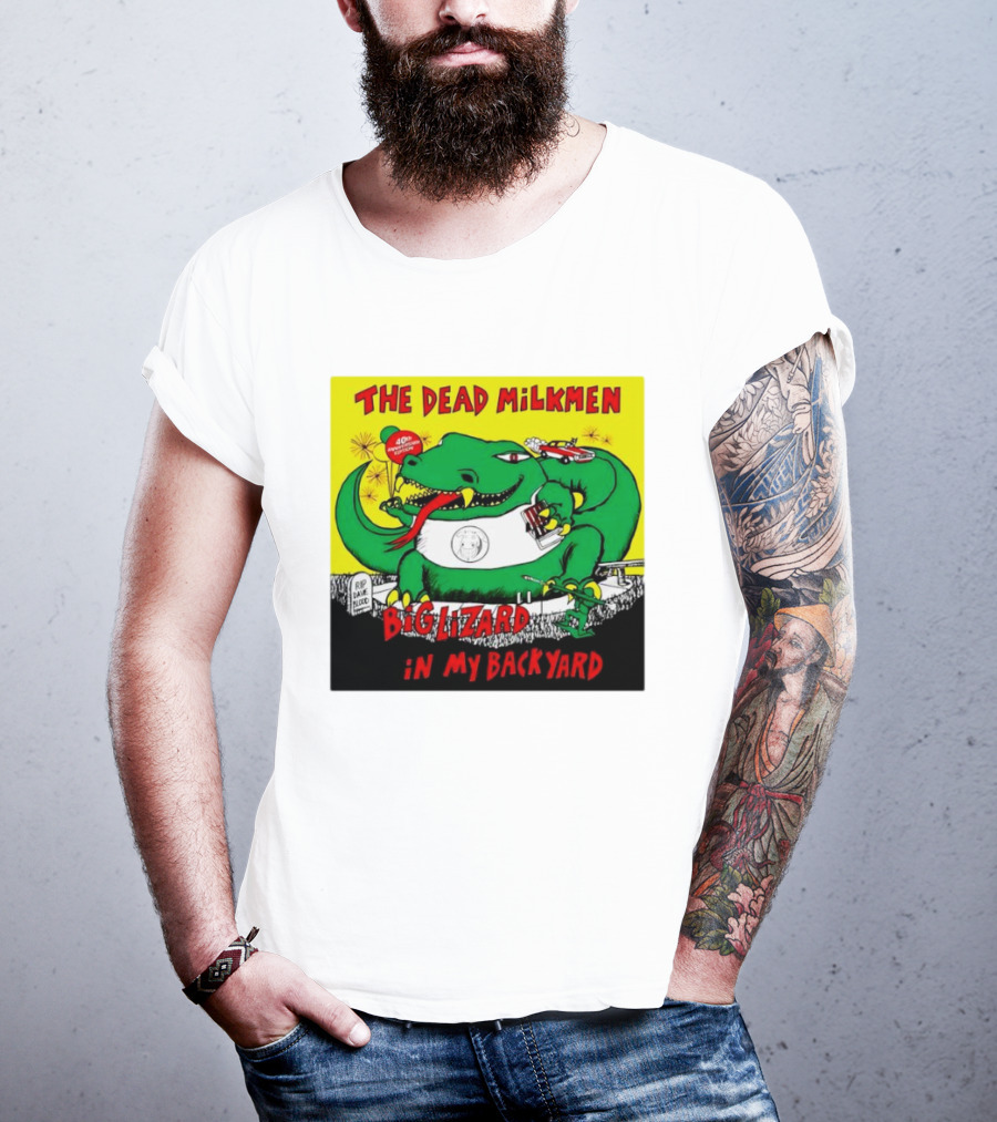 The Dead Milkmen Big Lizard In My Backyard 40th Anniversary Retro Album T-Shirt