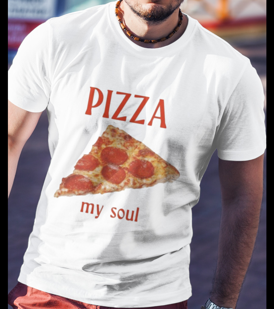 Pizza My Soul Pepperoni Slice T-Shirt