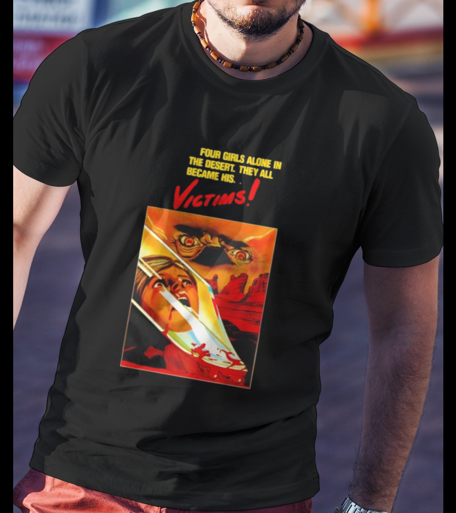 Four Girls Alone In The Desert Horror Victims Vintage Style Thriller T-Shirt