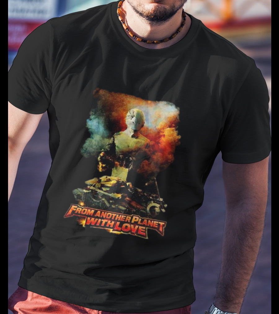 From Another Planet With Love Sci Fi Robot T-Shirt