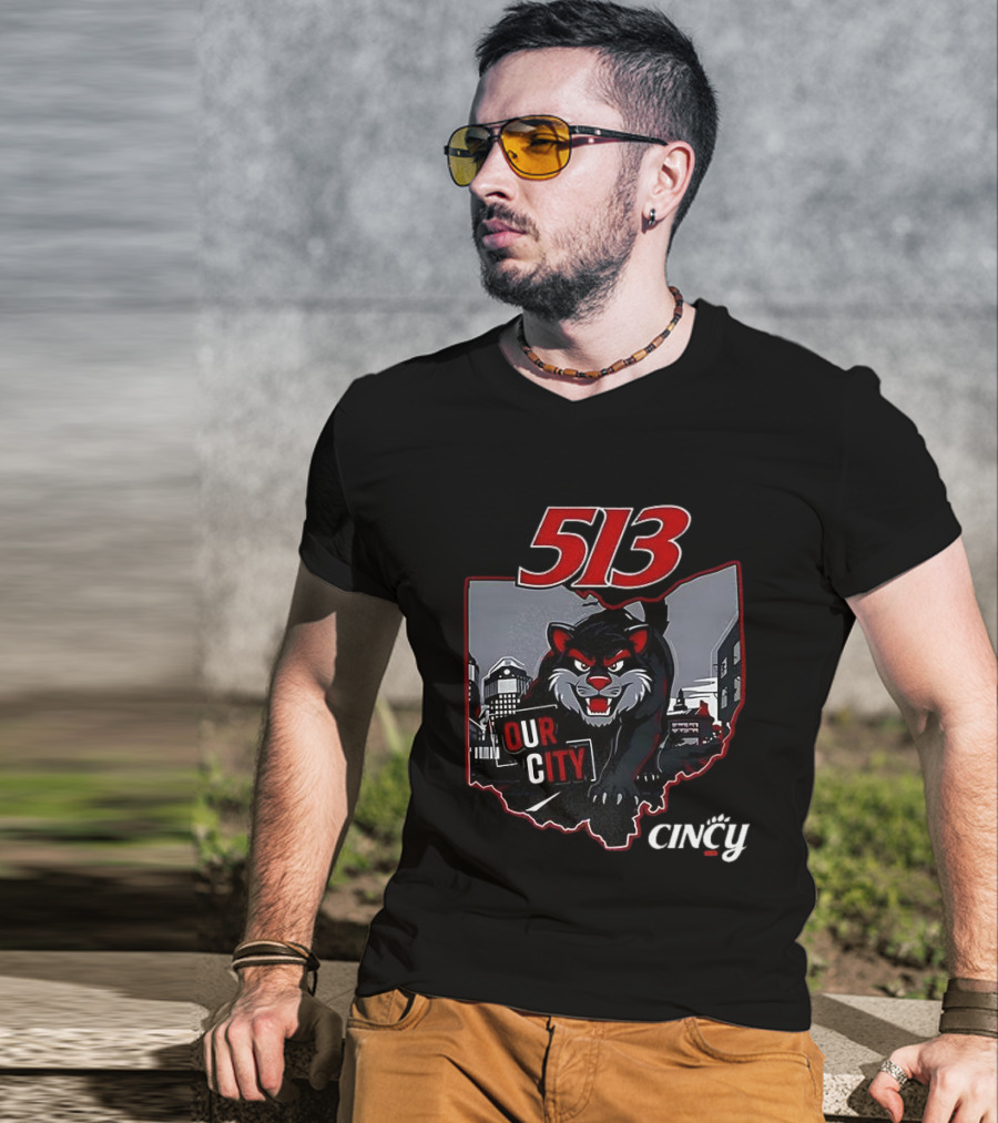 Cincinnati Bearcats 513 Our City Cincy T-Shirt